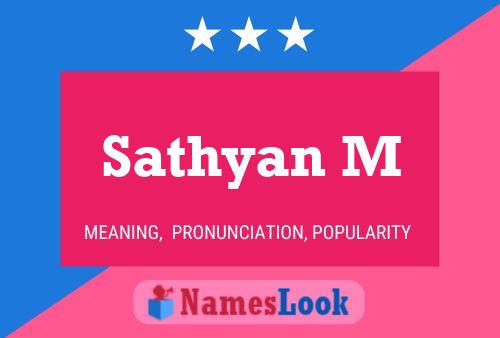 Sathyan M பெயர் போஸ்டர்