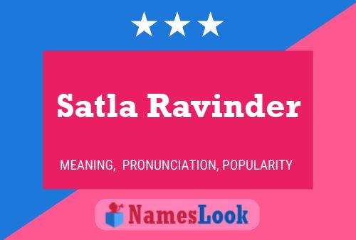 Satla Ravinder பெயர் போஸ்டர்