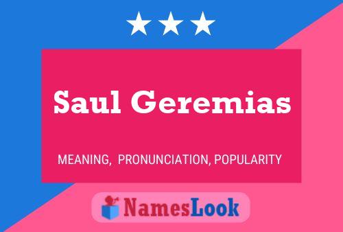 Saul Geremias பெயர் போஸ்டர்