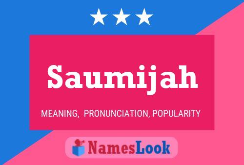 Saumijah பெயர் போஸ்டர்