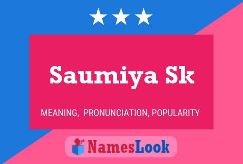 Saumiya Sk பெயர் போஸ்டர்