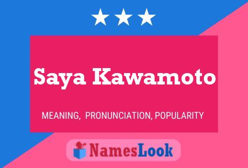 Saya Kawamoto பெயர் போஸ்டர்