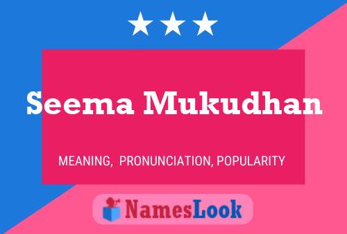 Seema Mukudhan பெயர் போஸ்டர்