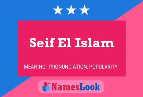 Seif El Islam பெயர் போஸ்டர்