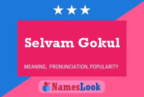 Selvam Gokul பெயர் போஸ்டர்