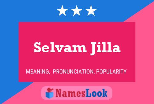 Selvam Jilla பெயர் போஸ்டர்