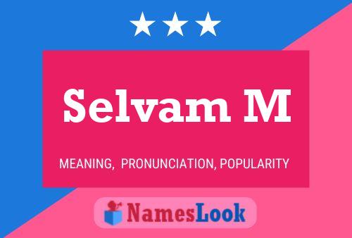 Selvam M பெயர் போஸ்டர்