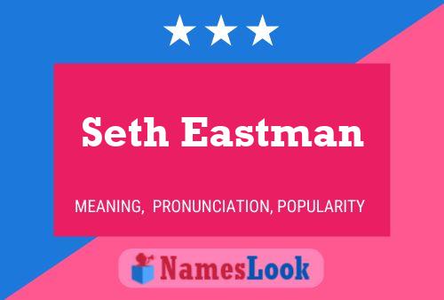 Seth Eastman பெயர் போஸ்டர்