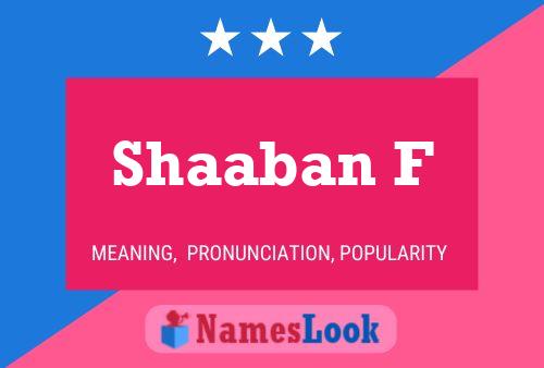 Shaaban F பெயர் போஸ்டர்