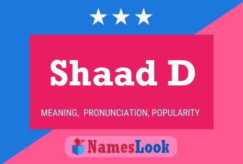 Shaad D பெயர் போஸ்டர்