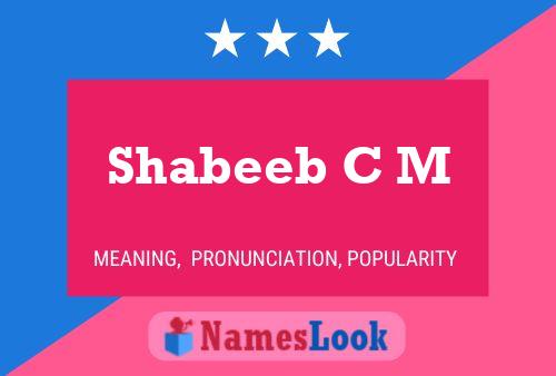 Shabeeb C M பெயர் போஸ்டர்