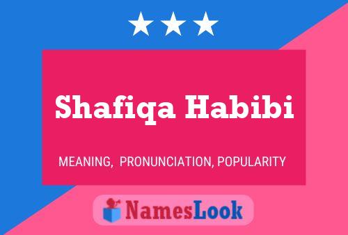 Shafiqa Habibi பெயர் போஸ்டர்