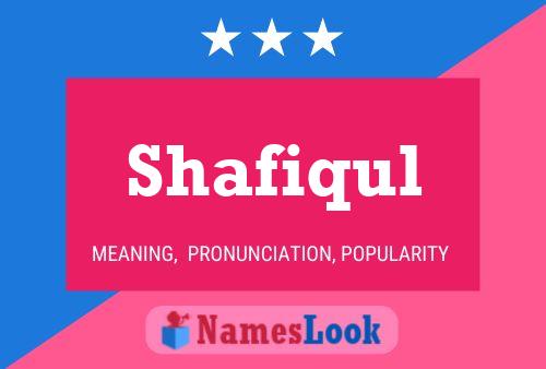 Shafiqul பெயர் போஸ்டர்