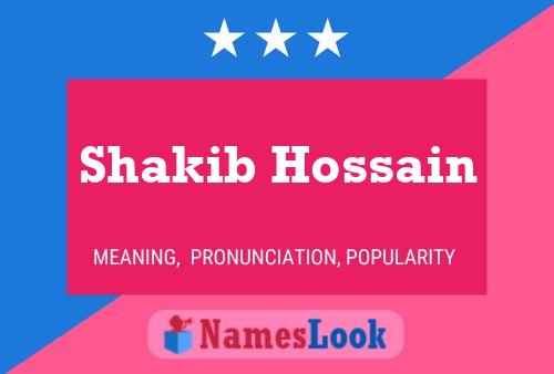 Shakib Hossain பெயர் போஸ்டர்