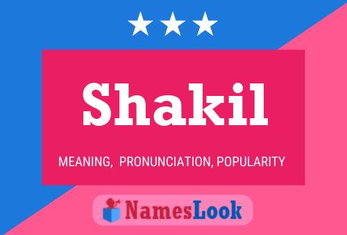 Shakil பெயர் போஸ்டர்