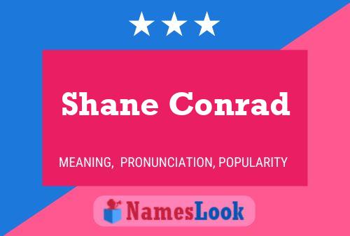 Shane Conrad பெயர் போஸ்டர்