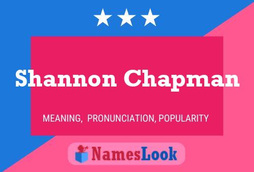 Shannon Chapman பெயர் போஸ்டர்