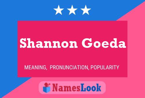 Shannon Goeda பெயர் போஸ்டர்