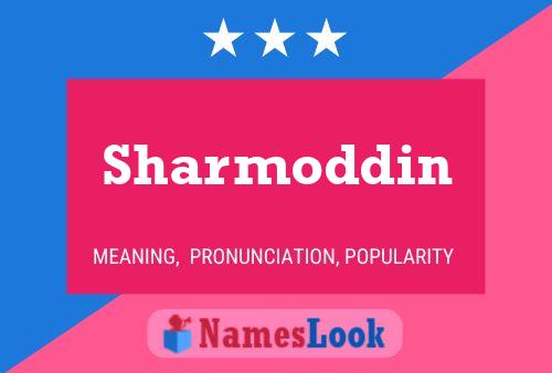 Sharmoddin பெயர் போஸ்டர்