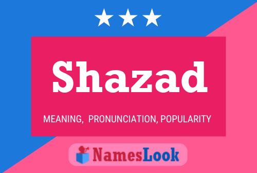 Shazad பெயர் போஸ்டர்