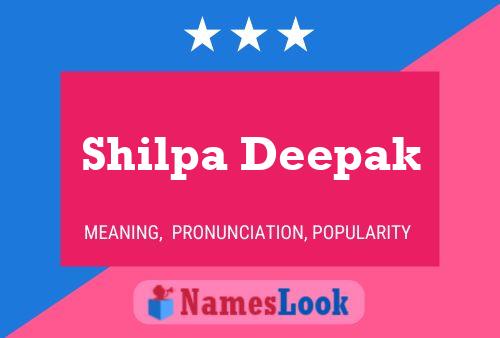 Shilpa Deepak பெயர் போஸ்டர்