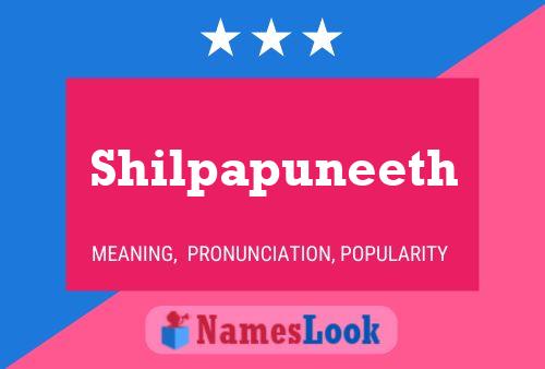 Shilpapuneeth பெயர் போஸ்டர்