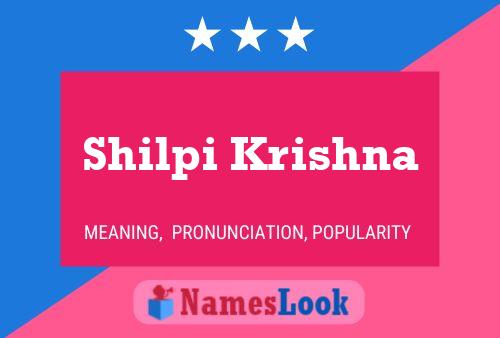 Shilpi Krishna பெயர் போஸ்டர்