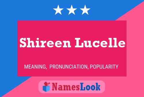 Shireen Lucelle பெயர் போஸ்டர்