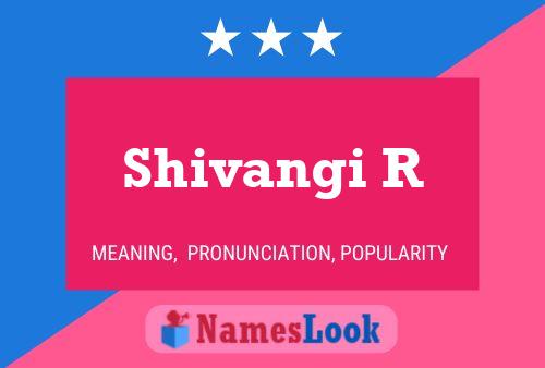 Shivangi R பெயர் போஸ்டர்