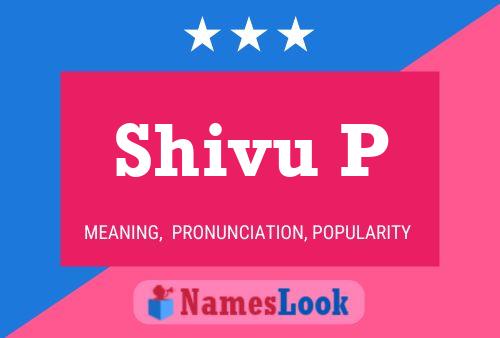 Shivu P பெயர் போஸ்டர்