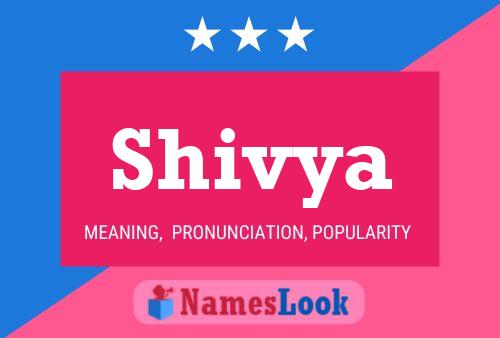 Shivya பெயர் போஸ்டர்