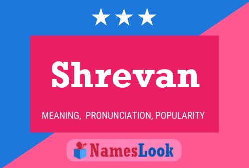 Shrevan பெயர் போஸ்டர்