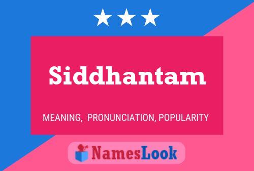 Siddhantam பெயர் போஸ்டர்