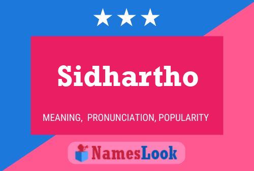 Sidhartho பெயர் போஸ்டர்