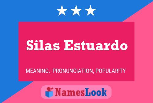 Silas Estuardo பெயர் போஸ்டர்