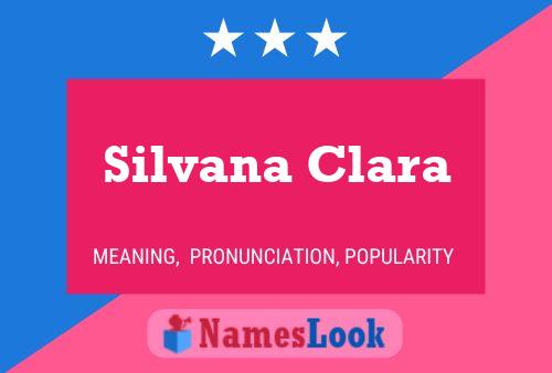 Silvana Clara பெயர் போஸ்டர்