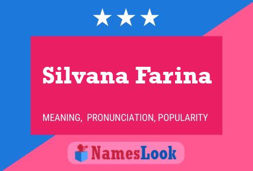 Silvana Farina பெயர் போஸ்டர்