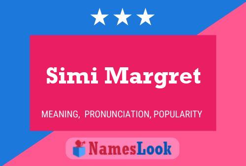 Simi Margret பெயர் போஸ்டர்