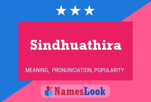 Sindhuathira பெயர் போஸ்டர்