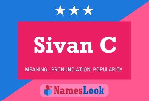 Sivan C பெயர் போஸ்டர்