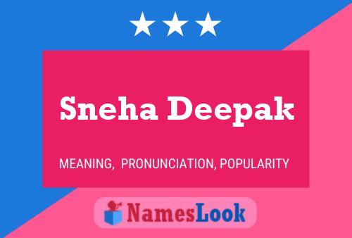 Sneha Deepak பெயர் போஸ்டர்