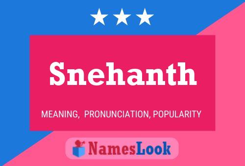 Snehanth பெயர் போஸ்டர்