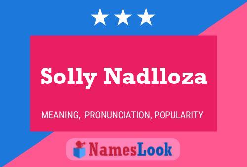 Solly Nadlloza பெயர் போஸ்டர்