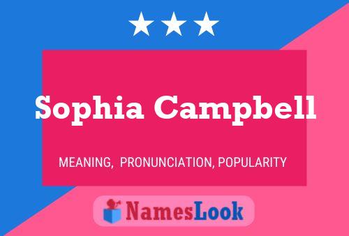 Sophia Campbell பெயர் போஸ்டர்