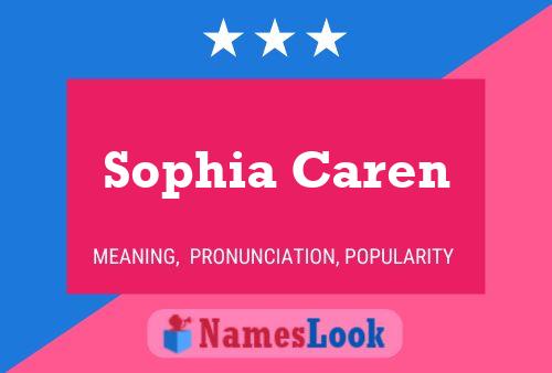 Sophia Caren பெயர் போஸ்டர்