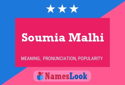 Soumia Malhi பெயர் போஸ்டர்