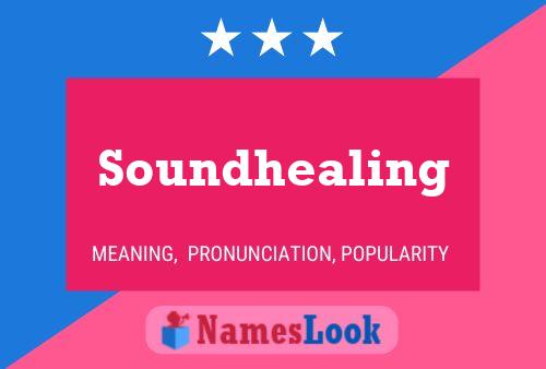 Soundhealing பெயர் போஸ்டர்