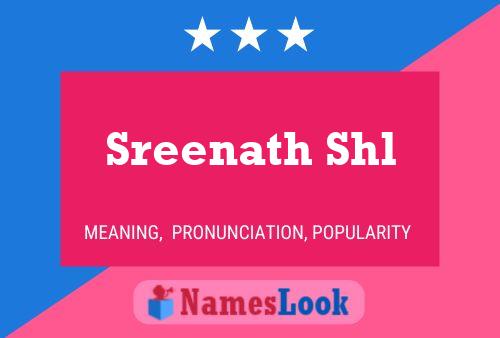 Sreenath Shl பெயர் போஸ்டர்