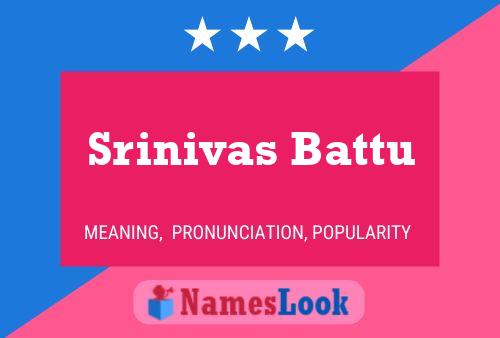 Srinivas Battu பெயர் போஸ்டர்