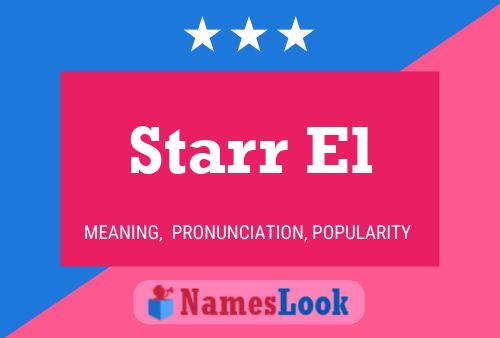 Starr El பெயர் போஸ்டர்